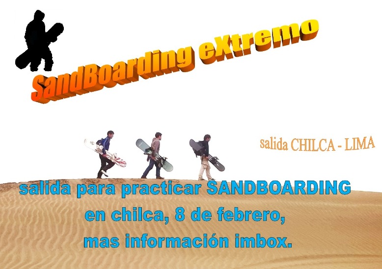 SALIDA SANDBOARDING  CHILCA 8 DE FEBRERO