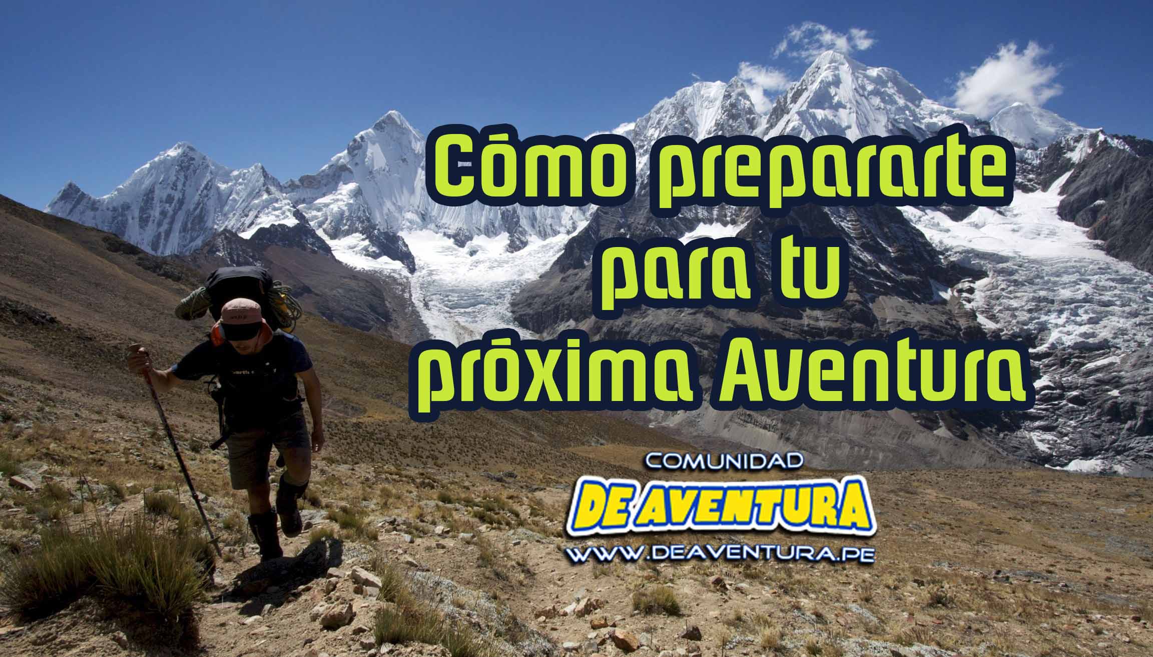 Cómo prepararte para tu próxima aventura 