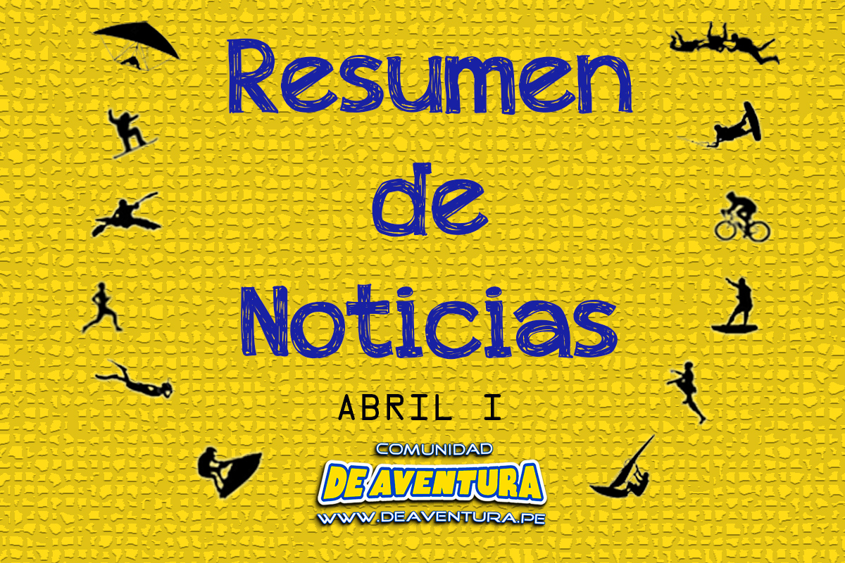 Noticias de Aventura (Abril I)