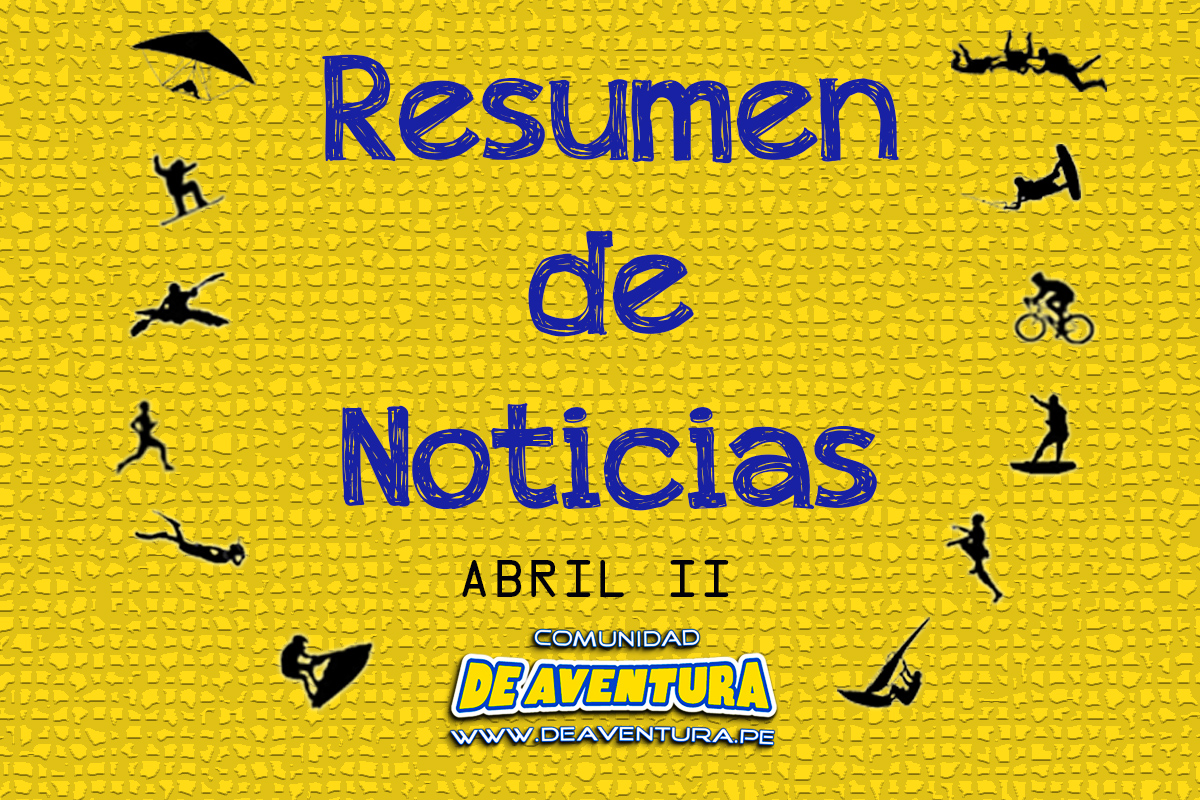 Resumen de Noticias (Abril II)