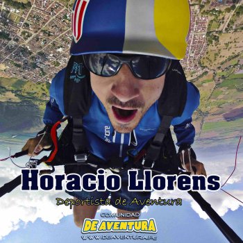 Horacio Llorens: Llegó la hora de volar en parapente